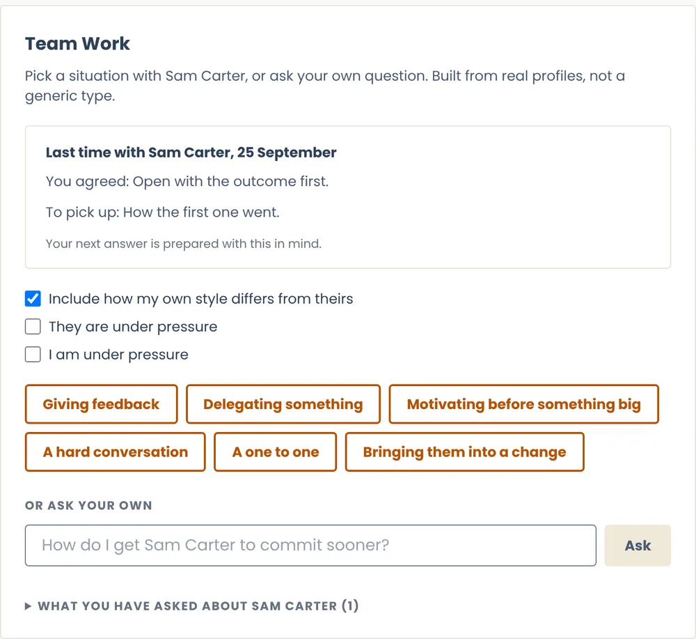 Team Work in the app: the last conversation, the situations to pick from and a question box.